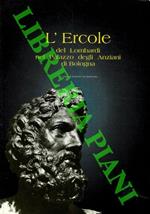 L' Ercole del Lombardi nel Palazzo degli Anziani di Bologna