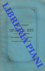 Cenno storico del Santuario del Monte e sue traslocazioni compilato sulle memorie degli storici bolognesi da un canonico regolare lateranense