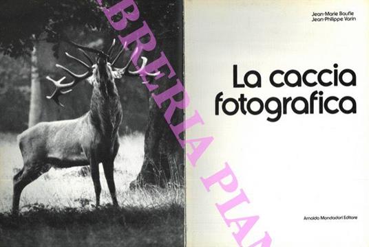 La caccia fotografica - Jean-Marie Baufle - copertina