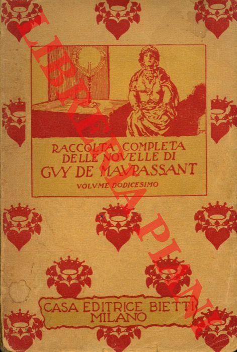 Le novelle. A cura di Bruno Dell'Amora e Alfredo Fiabetti - Guy de Maupassant - copertina