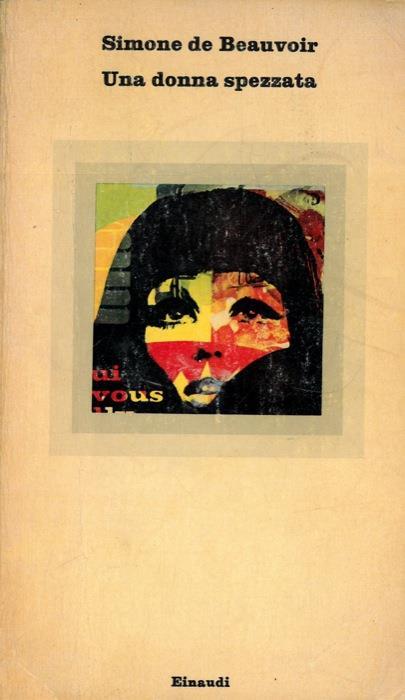 Una donna spezzata - Simone de Beauvoir - copertina