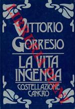 La vita ingenua. Costellazione cancro
