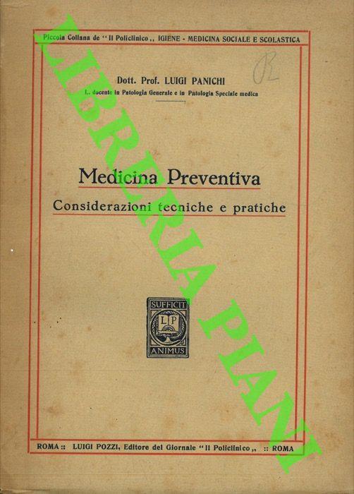 Medicina Preventiva. Considerazioni tecniche e pratiche - Luigi Panichi - copertina