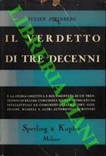 Il verdetto di tre decenni. Trent'anni di letteratura della rivolta individuale contro il Comunismo Sovietico. 1917-1950