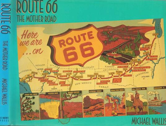 Route 66. The mother road - Michael Wallis - copertina