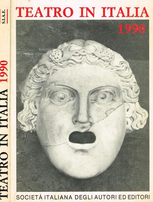 Teatro in Italia '90. Cifre dati novità statistiche della stagione di prosa 1989-90 - copertina