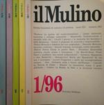 Il Mulino. Rivista bimestrale di cultura e di politica. Anno XLV