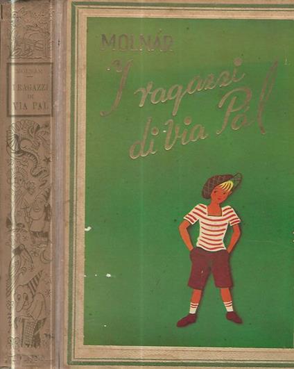 I ragazzi di Via Pal - Ferenc Molnár - copertina