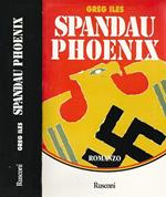 Spandau poenix. Prima edizione