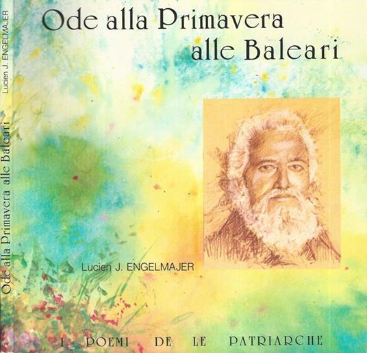 Ode alla Primavera alle Baleari - Lucien J. Engelmajer - copertina