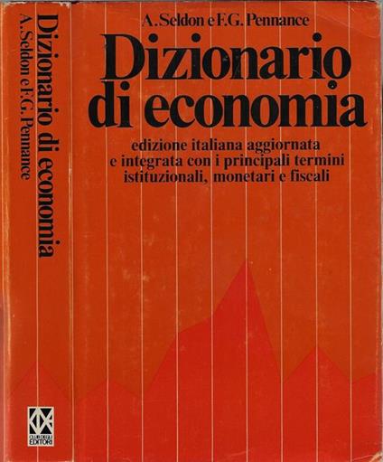 Dizionario di economia - A. Seldon - copertina