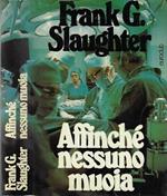 Affinché nessuno muoia