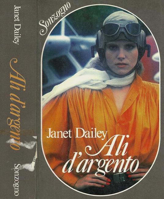 Ali d'argento - Janet Dailey - copertina