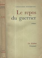 Le repos du guerrier