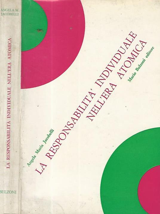 La responsabilità individuale nell'era atomica - copertina