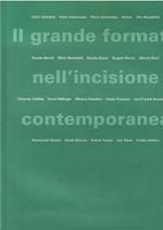Il Grande Formato Nell'incisione Contemporanea Mostra Biennale Internazionale Di Calcografia