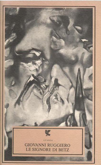 Le Signore Di Betz - Giovanni Ruggiero - copertina