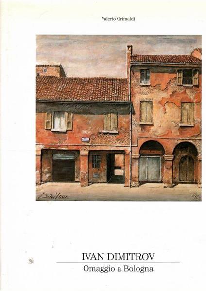 Ivan Dimitrov Omaggio A Bologna - copertina
