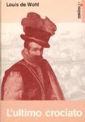 L’Ultimo Crociato - Louis De Wohl - copertina