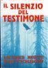 Il Silenzio Del Testimone