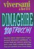 Dimagrire. 100 Cento Trucchi - copertina