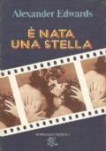 E’ Nata Una Stella - Alexander Edwards - copertina