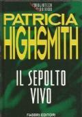 Il Sepolto Vivo - Patricia Highsmith - copertina