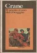 Il Segno Rosso Del Coraggio - Stephen Crane - copertina