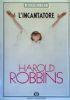 L'Incantatore - Harold Robbins - copertina