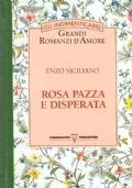 Rosa (Pazza E Disperata) - Enzo Siciliano - copertina
