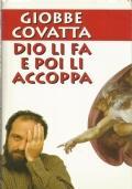 Dio Li Fa E Poi Li Accoppa - Giobbe Covatta - copertina