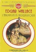 L’Enigma Della Candela Ritorta (Il Giallo Economico Classico N. 20) - Edgar Wallace - copertina