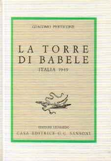 La torre di babele: Italia 1949 - Giacomo Perticone - copertina