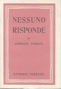 Nessuno Risponde - Corrado Tumiati - copertina