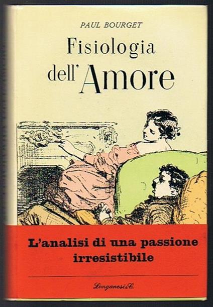 Fisiologia dell'amore - Paul Bourget - copertina