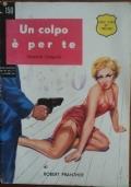 Un colpo è per te di Robert Pranther - copertina