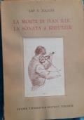 La morte di Ivan Ili Jc-La sonata a Kreutzer - Lev Tolstoj - copertina
