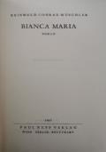 Bianca Maria - Reinhold Conrad Muschler - copertina