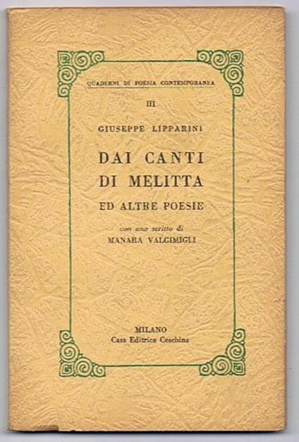 Dai canti di Melitta ed altre poesie Con uno scritto di Manara Valgimigli - Giuseppe Lipparini - copertina