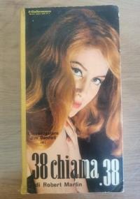 38 chiama 38 - Robert Martin - copertina