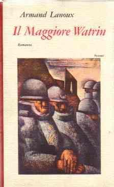 Il Maggiore Watrin - Armand Lanoux - copertina