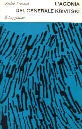 L' Agonia Del Generale Krivitski - André Frenaud - copertina