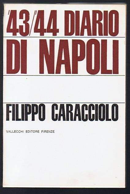 43/44 Diario Di Napoli - Filippo Caracciolo di Castagneto - copertina