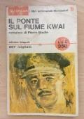 Il ponte sul fiume Kwai - Pierre Boulle - copertina