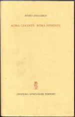Roma Levante Roma Ponente Di Dell'Arco Mario Pseud. Fagiolo Mario