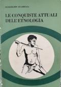 Le conquiste attuali dell&rsquoetnologia - Guglielmo Guariglia - copertina