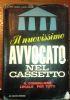 Il nuovissimo avvocato nel cassetto