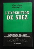L’expedition De Suez di Général Beaufre