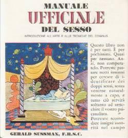 Manuale ufficiale del sesso introduzione all'arte e alle tecniche del coginus di Sussman Gerald - copertina