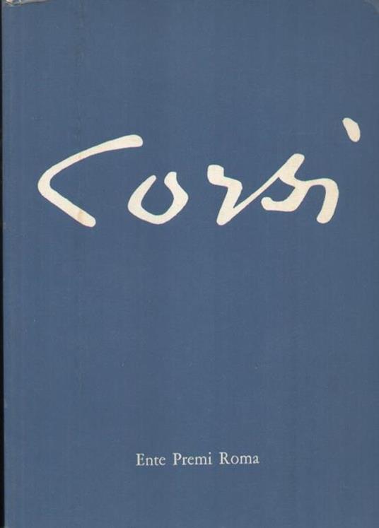 Carlo Corsi di a cura di Anna Vecchietti e Giuliano Zini - copertina